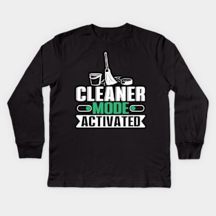 Cleaner Mode Activated Kids Long Sleeve T-Shirt